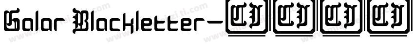 Galar Blackletter字体转换